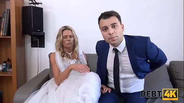 Sıcak Videolar DEBT4k. Brazen guy fucks another mans bride as the only way to delay debt izleyin