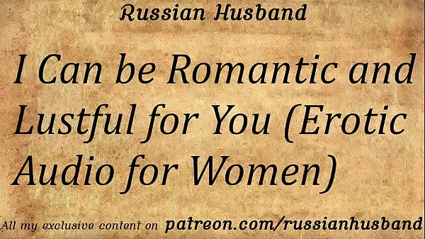 Přehrát I Can be Romantic and Lustful for You (Erotic Audio for Women zajímavá videa